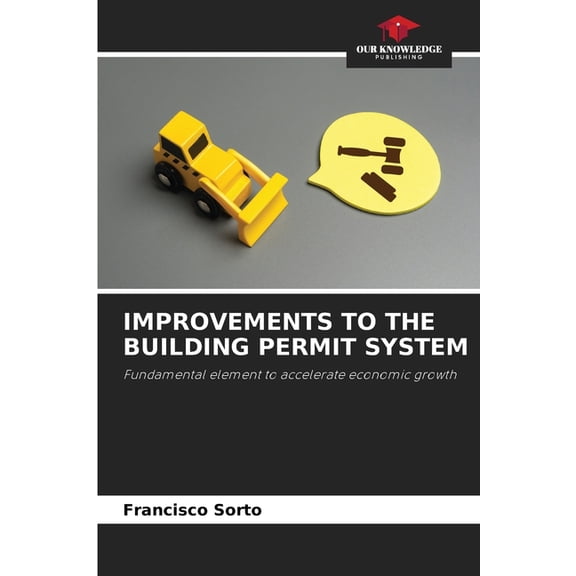 Improvements to the Building Permit System, (Paperback)