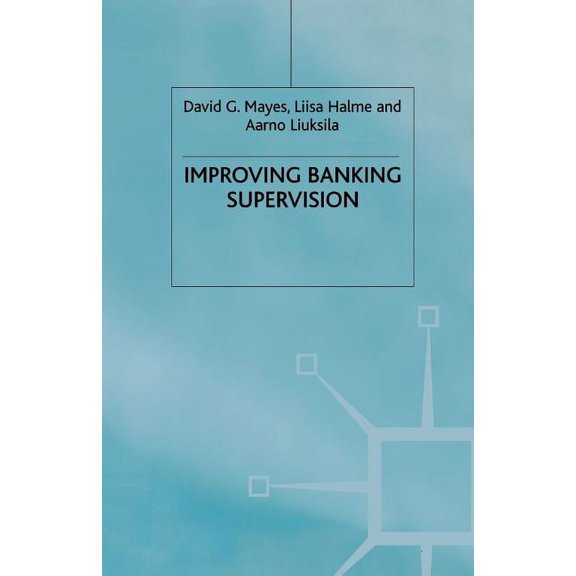 Improving Banking Supervision, (Paperback)