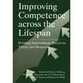 thumbnail image 1 of Improving Competence Across the Lifespan: Building Interventions Based on Theory and Research, (Paperback), 1 of 1