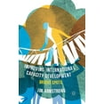 thumbnail image 1 of Improving International Capacity Development: Bright Spots, (Paperback), 1 of 1