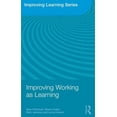 thumbnail image 1 of Improving Learning Improving Working as Learning, (Paperback), 1 of 1