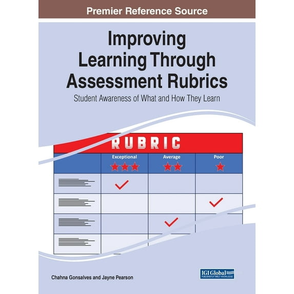 Improving Learning Through Assessment Rubrics: Student Awareness of What and How They Learn, (Hardcover)