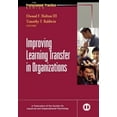 thumbnail image 1 of Pre-Owned Improving Learning Transfer in Organizations (Hardcover) 0787965405 9780787965402, 1 of 1