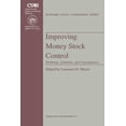 thumbnail image 1 of Improving Money Stock Control: Problems, Solutions, and Consequences, (Paperback), 1 of 1