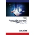 thumbnail image 1 of Improving Performance of Routing Protocols Using MRP Framework (Paperback), 1 of 1
