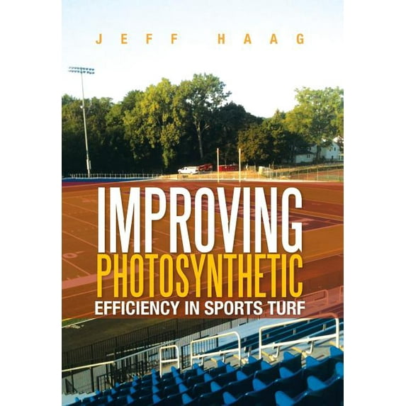 Improving Photosynthetic Efficiency in Sports Turf