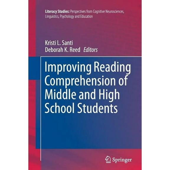 Improving Reading Comprehension Of Middle And High School Students Softcover reprint of the original 1st ed. 2015