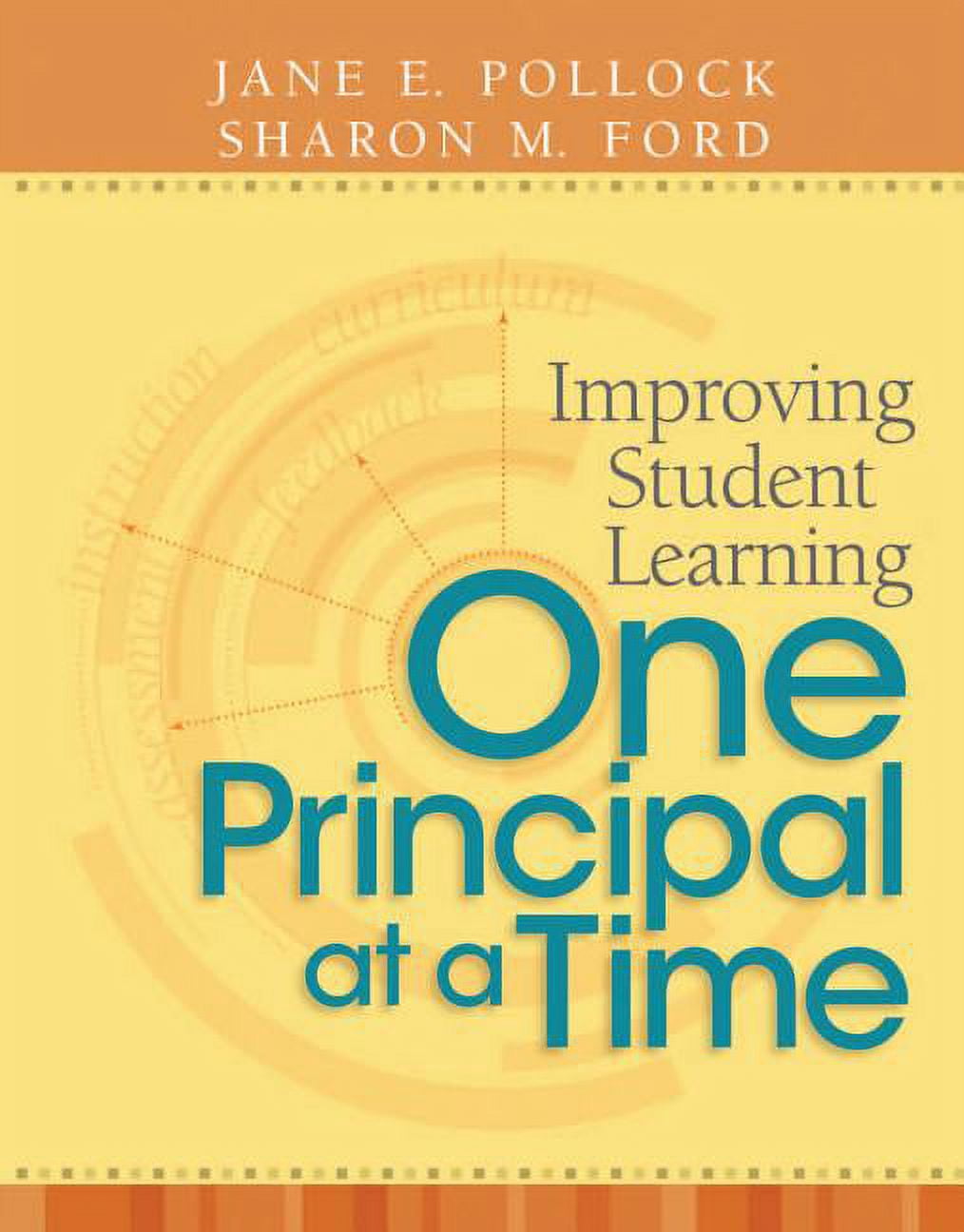 One Principal Improving Student Learning One Principal at a Time, (Paperback ...