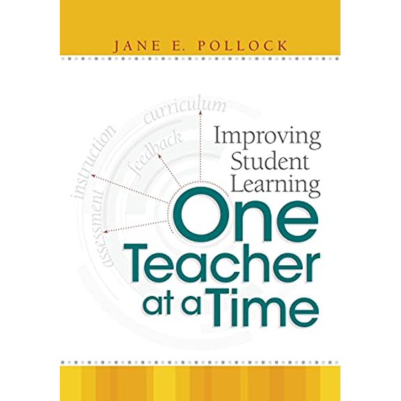Pre-Owned Improving Student Learning One Teacher at a Time (Paperback) 1416605207 9781416605201