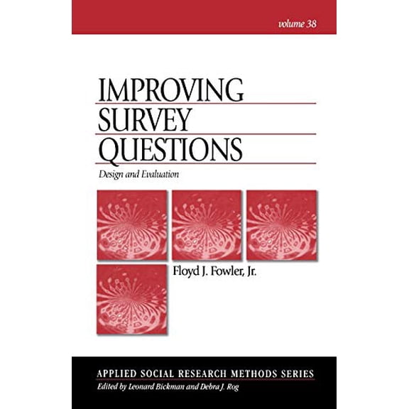 Pre-Owned Improving Survey Questions: Design and Evaluation (Paperback) 0803945833 9780803945838