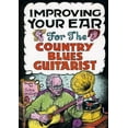 thumbnail image 1 of Improving Your Ear for the Country Blues Guitarist (DVD), 1 of 2