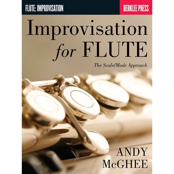 Improvisation for Flute: The Scale/Mode Approach, (Paperback)
