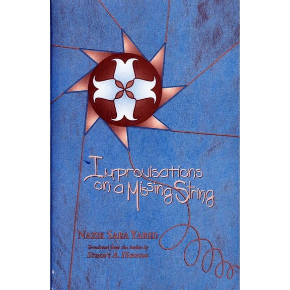 Improvisations on a Missing String (Paperback)