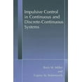 thumbnail image 1 of Impulsive Control in Continuous and Discrete-Continuous Systems, (Paperback), 1 of 1