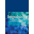 thumbnail image 1 of Impulsivity : The Behavioral and Neurological Science of Discounting (Hardcover), 1 of 1