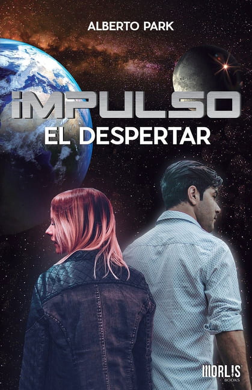Impulso: Impulso : El Despertar (Series #1) (Paperback)