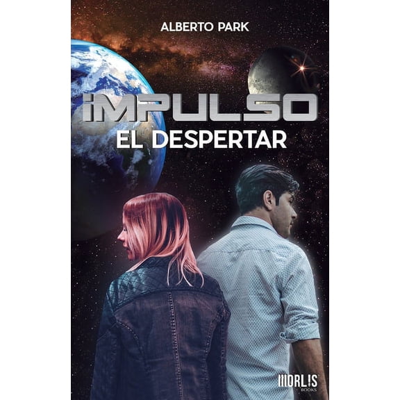 Impulso: Impulso : El Despertar (Series #1) (Paperback)