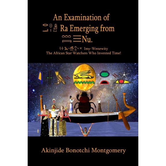 Imy-Wenewity, The African Star Watchers Who Invented Time, (Paperback)