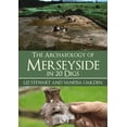 thumbnail image 1 of In 20 Digs: The Archaeology of Merseyside in 20 Digs (Paperback), 1 of 1