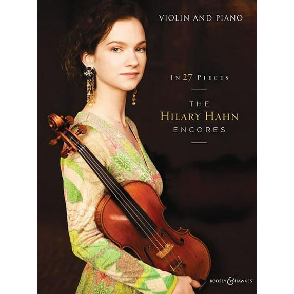 In 27 Pieces: The Hilary Hahn Encores: Violin and Piano (Paperback)