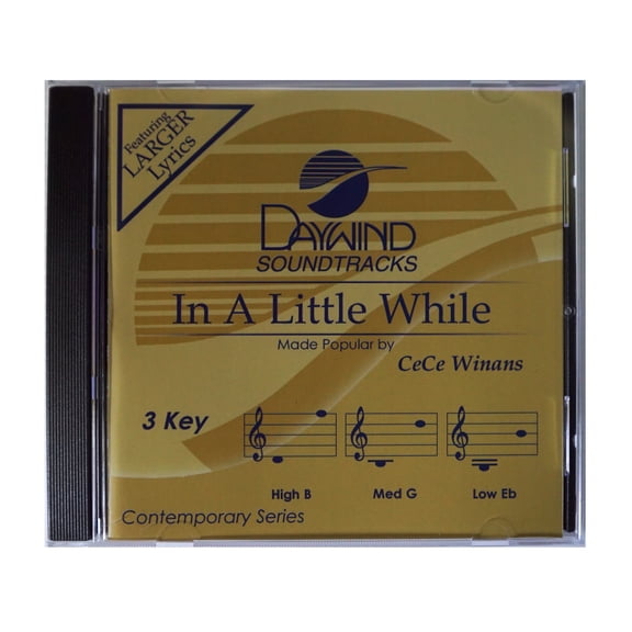 In A Little While Made Popular by CeCe Winans NEW CD Accompaniment