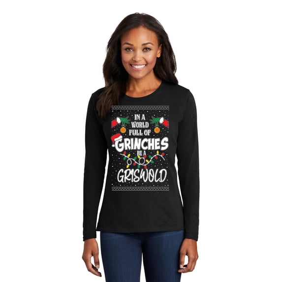 In A World Full Of Be A Griswold Ugly Christmas Womens Long Sleeves, Black, X-Large