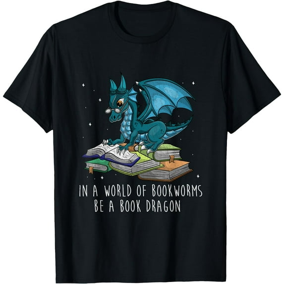 In A World Full Of Bookworms Be a Book Dragon Unisex T-Shirt for Men Women Kids Toddler,Black Color,Size YL