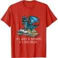 thumbnail image 1 of In A World Full Of Bookworms Be a Book Dragon Unisex T-Shirt for Men Women Kids Toddler,Red Color,Size 2T, 1 of 5