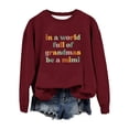 thumbnail image 1 of In A World Full Of Grandmas Be A Mimi Sweatshirt Funny Grandma Shirts Women Crewneck Pullover Mimi Gift Shirt, 1 of 2