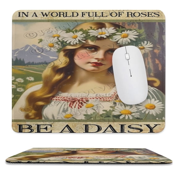In A World Full Of Roses Be A Daisy Printed Mouse Pad, 10"x12", Premium Mouse pad,Non-Slip Rubber Base Mouse pad