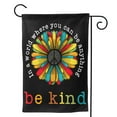 thumbnail image 1 of In A World Where You Can Be Anything Be Kind Garden Flag 28"X40" Outdoor Indoor Garden Decor Porch Banner Sign With Grommets Uv Fade Resistant, 1 of 8