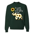 thumbnail image 1 of In A World Where You Can Be Anything Be Kind Inspirational/Christian Unisex Crewneck Graphic Sweatshirt, Forest Green, Large, 1 of 3