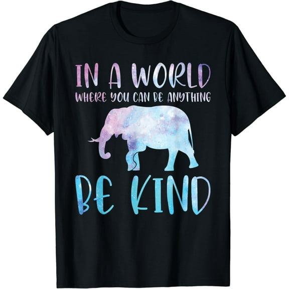 In A World Where You Can Be Anything Be Kind Kindness T-Shirt