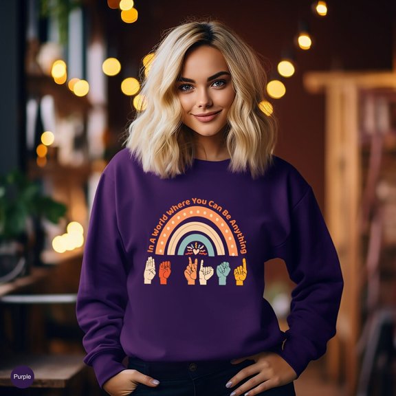 In A World Where You Can Be Anything Be Kind Shirt, Sign Language Be Kind Shirt, Be Kind R