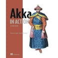thumbnail image 1 of In Action: Akka in Action, Second Edition (Paperback), 1 of 1