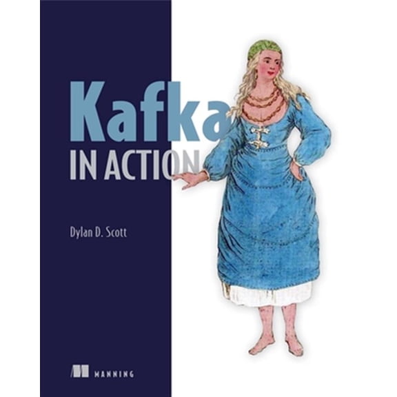 Pre-Owned In Action: Kafka in Action (Paperback)