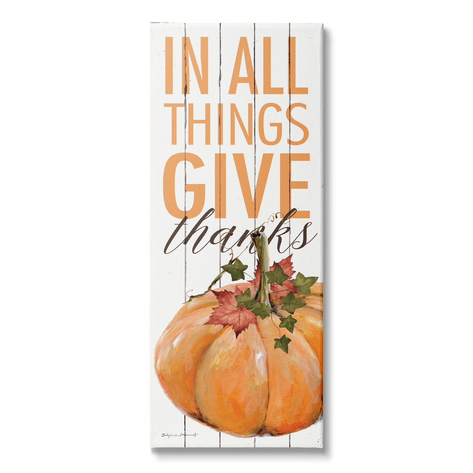 In All Things Give Thanks Autumn Leaves Pumpkin 10 in x 24 in Painting Canvas Art Print, by Stupell Home Décor