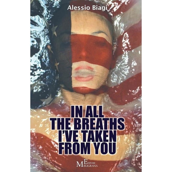 In All the Breaths I've Taken from You: Novel (Paperback)