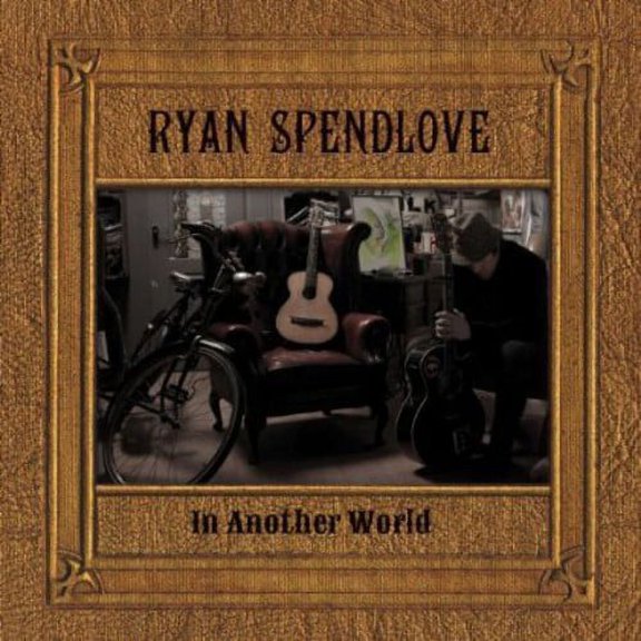 In Another World Ryan Spendlove (CD)