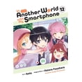 thumbnail image 1 of In Another World with My Smartphone, Vol. 12 (manga) (Paperback), 1 of 1