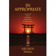 thumbnail image 1 of In Appropriate: A novel of culture, kidnapping, and revenge in modern Japan (Paperback), 1 of 1
