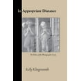 thumbnail image 1 of In Appropriate Distance: The Ethics of the Photographic Essay, (Hardcover), 1 of 1