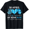 thumbnail image 1 of In April We Wear Blue Autism Awareness Men Women Kids Autism T-Shirt, 1 of 4