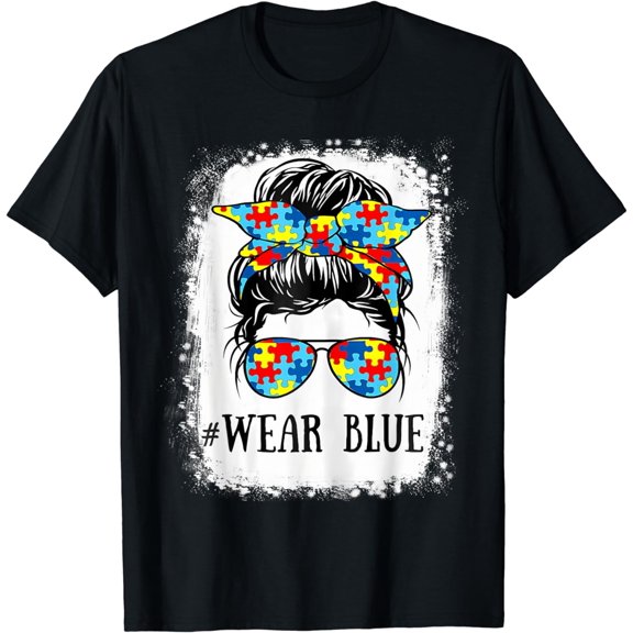 In April We Wear Blue Autism Awareness Messy Bun Women Girl T-Shirt