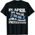 thumbnail image 1 of In April We Wear Blue For Child Abuse Awareness T-Shirt, 1 of 2