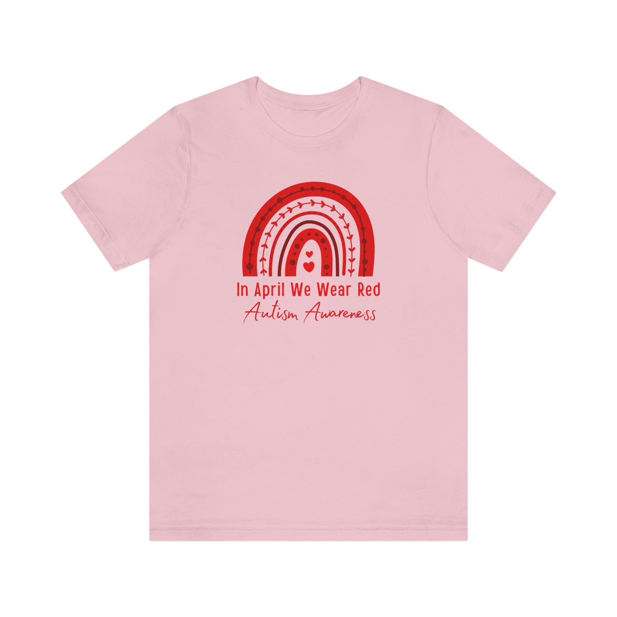 In April We Wear Red for Autism Awareness Shirt