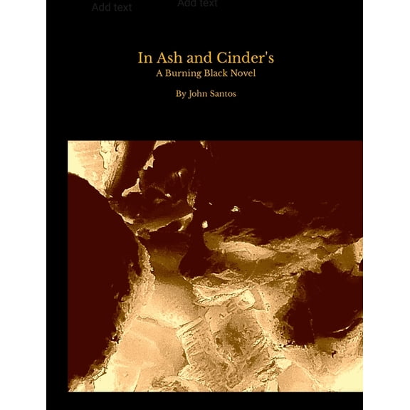 In Ash and Cinder's, (Paperback)