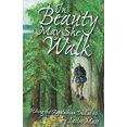 thumbnail image 1 of Pre-Owned In Beauty May She Walk: Hiking the Appalachian Trail at 60 (Paperback) 1889386626 9781889386621, 1 of 1