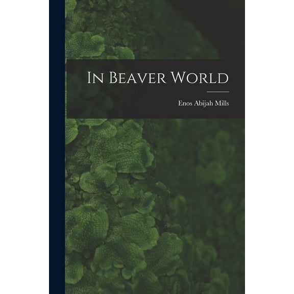 In Beaver World (Paperback)