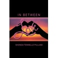 thumbnail image 1 of In Between Love (Paperback), 1 of 1